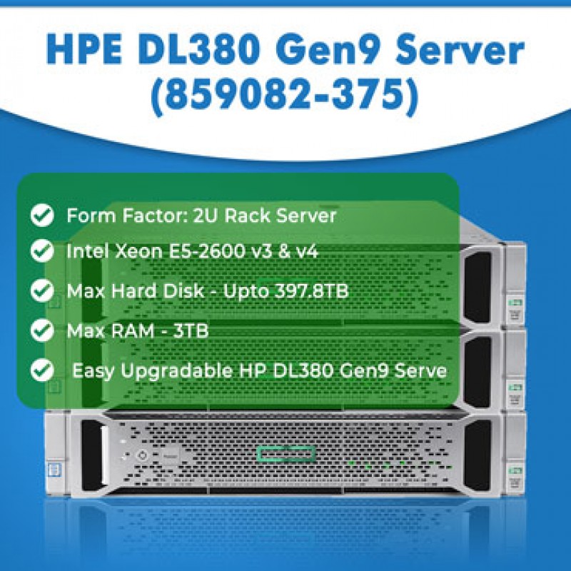 HPE DL380 Gen9 Server (859082-375)