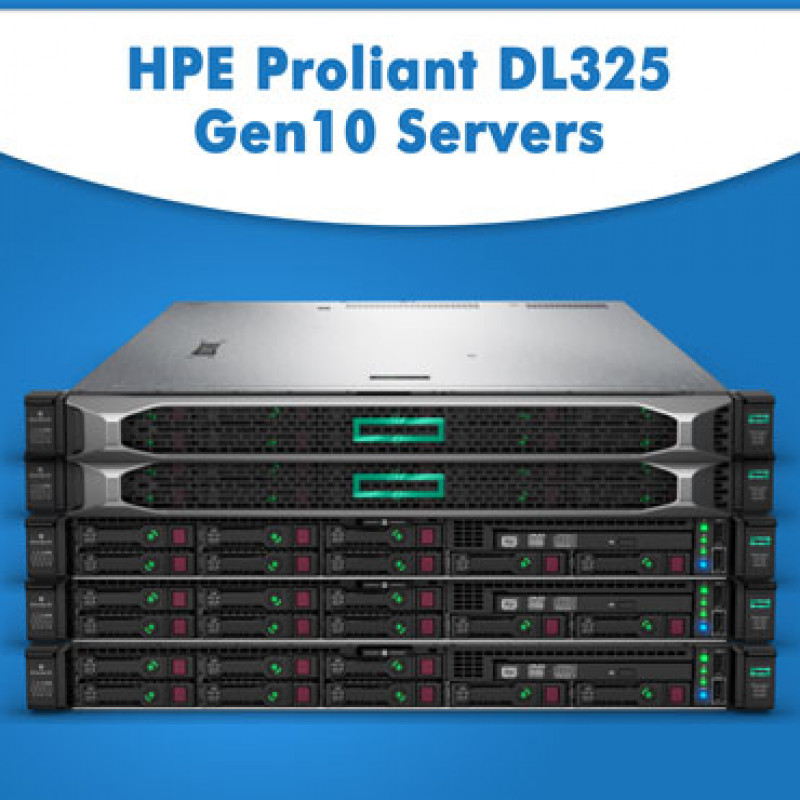 HPE Proliant DL325 Gen10 Servers