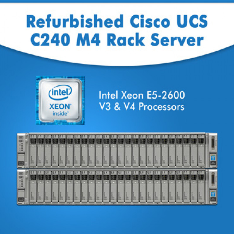 Cisco UCS C240 M4 Rack server(Refurbished)