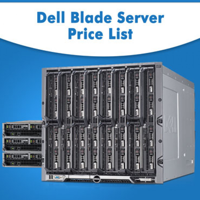 Dell Blade Server Price List