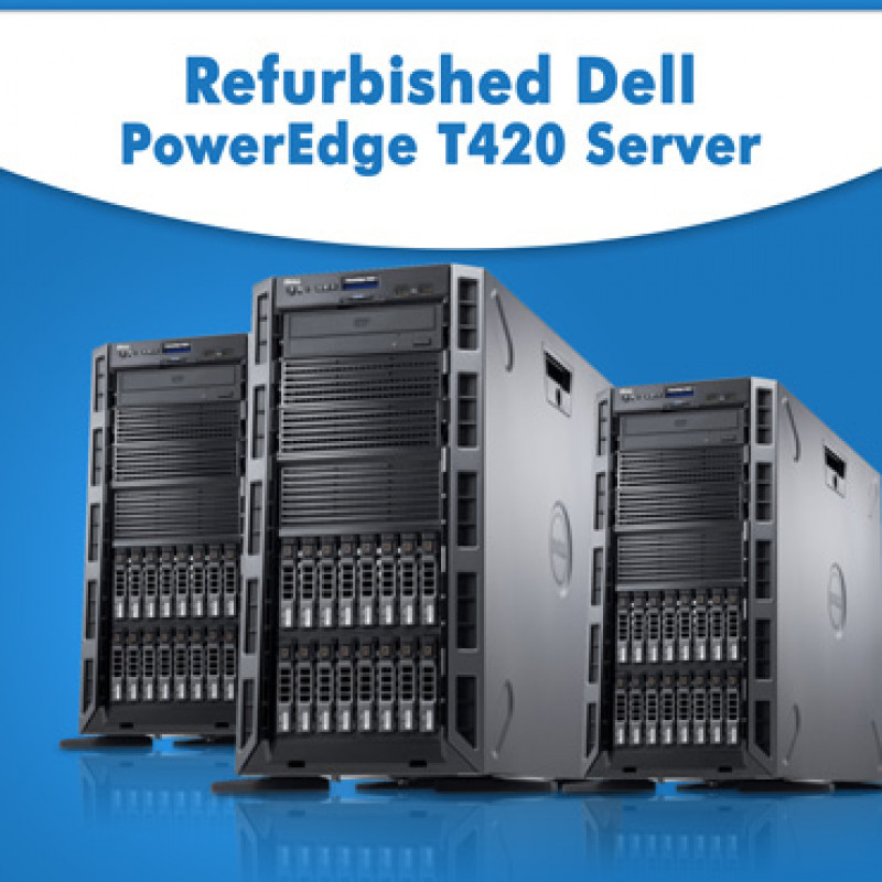 Refurbished Dell PowerEdge T420 Server