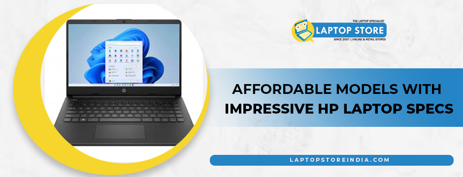 Affordable Models with Impressive HP Laptop Specs